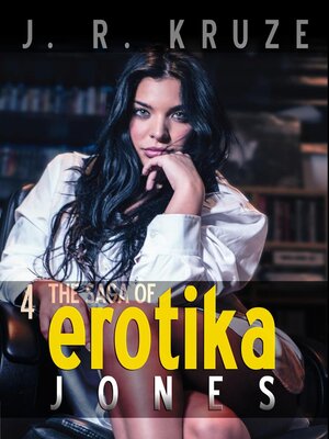 cover image of The Saga of Erotika Jones 04